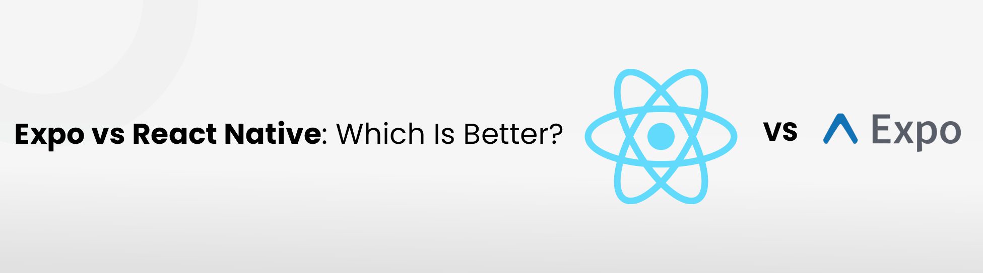 Expo-vs-React-Native-Which-Is-Better