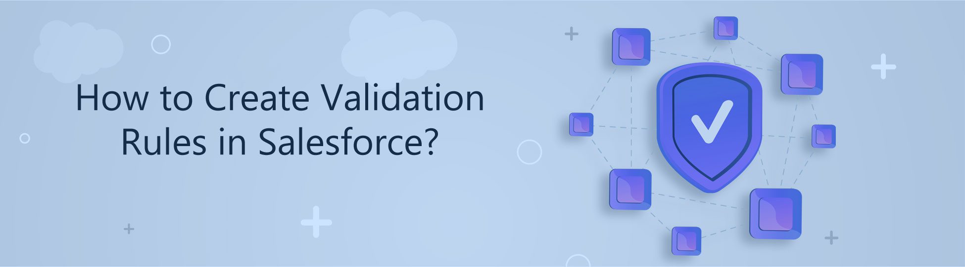 Validation-Rules-in-Salesforce