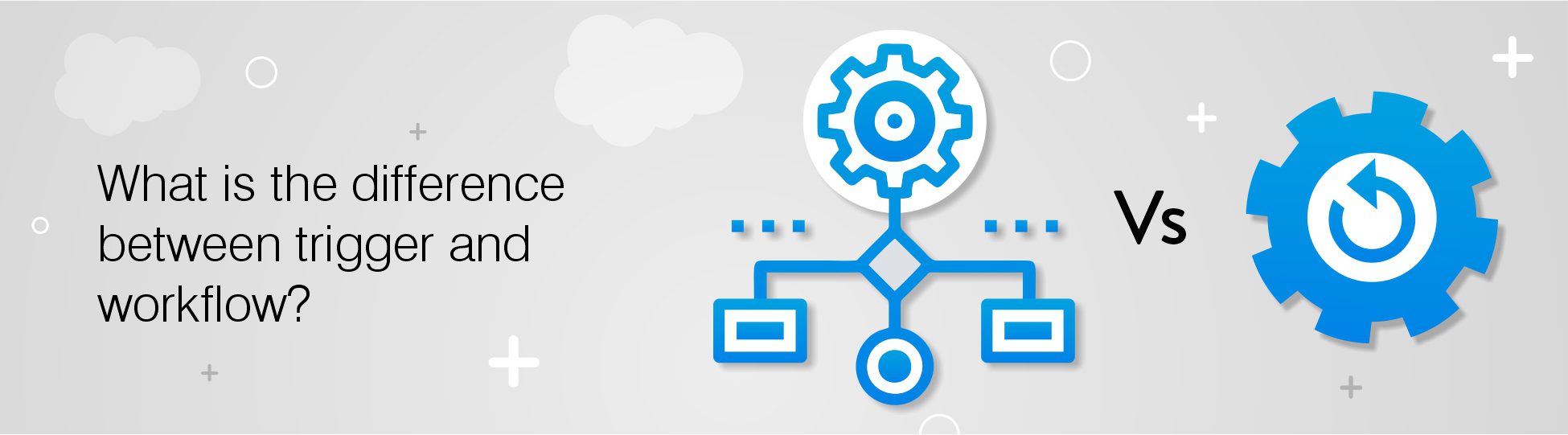 What-is-the-difference-between-trigger-and-workflow